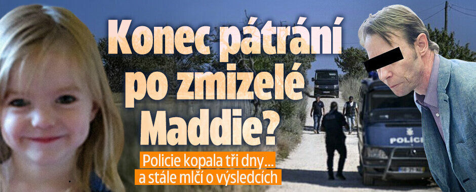 Konec pátrání po zmizelé Maddie? Policie kopala tři dny, o výsledcích stále mlčí